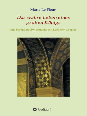 cover image of Das wahre Leben eines großen Königs